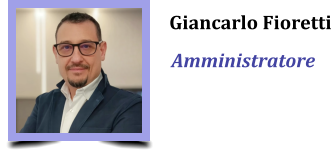 Giancarlo Fioretti Amministratore